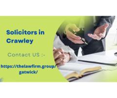 Find Legal Aid from highly specialized and skilled Solicitors across Crawley
