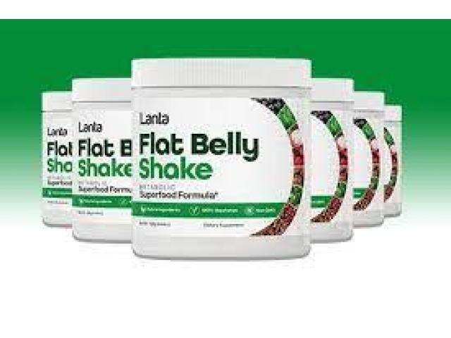 Lose weight fast with Lanta Flat Belly Shake GET THAT BODY YOU ALWAYS WANTED