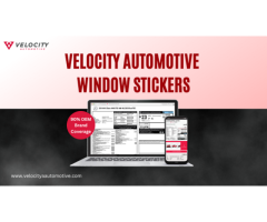 Enhanced Customer Experience: Velocity Automotive Window Stickers