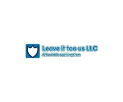 Leave It Too Us LLC (Affordable septic system)