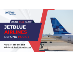 JetBlue Airlines Refund Policy