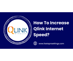 How To Increase Qlink Internet Speed?