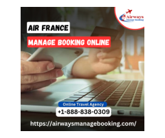 How Can I Manage My Air France Booking online?