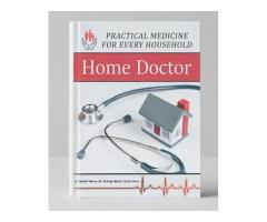 The Home Doctor: Practical Medicine for Every Household  Body: