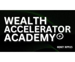 Wealth Accelerator Academy+