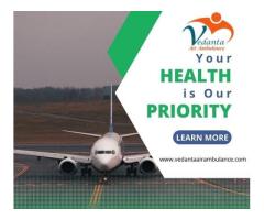 Avail of Vedanta Air Ambulance Service in Siliguri for Updated Medical Services