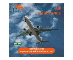For World-class Medical Care Hire Vedanta Air Ambulance Service in Siliguri 