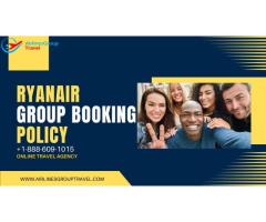 Ryanair Group Booking Policy