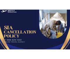 SIA Cancellation Policy
