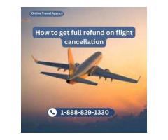 How to get full refund on flight cancellation