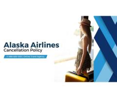 Alaska Airlines Cancellation Policy