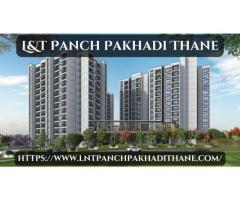 L&T Panch Pakhadi Thane | Stylish Flats