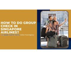 How to do group check in Singapore Airlines?