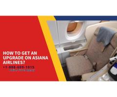 How to Get an Upgrade on Asiana Airlines?